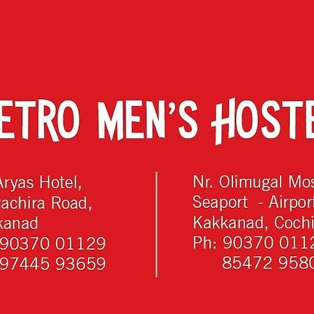 Metro Mens Hostel Kochi Exterior foto